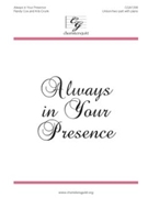 Always In Your Presence by Cox and Crunk for Unison/2-Part
