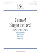 Cantate Sing to the Lord by Mayo Becki Slagle for Unison/2-Part
