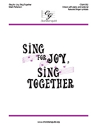 Sing for Joy Sing Together by Patterson Mark for Unison
