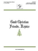 Good Christian Friends Rejoice by - Manor Trevor - for Unison/2-Part