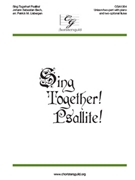 Sing Together Psallite by Liebergen Patrick M for Unison