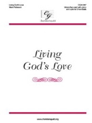 Living God's Love by Patterson Mark for Unison/2-Part