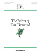 Fairest of Ten Thousand by - Rasbach David - for SATB and Piano