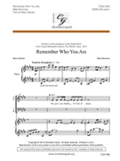 Remember Who You Are by Burrows Mark for SATB
