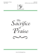 Sacrifice of Praise by Davis Taylor for SATB