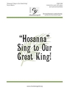Hosanna Sing to Our Great King by Manor Trevor for Unison/2-Part