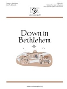 Down in Bethlehem by Edwards Dan R for Unison/2-Part and Piano