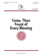 Come Thou Fount of Every Blessing by - Cox Joe - for SAB and Piano