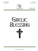Gaelic Blessing by Gifford Nancy for SATB and Piano