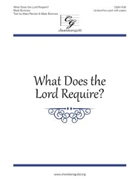 What Does the Lord Require by Burrows Mark for Unison/2-Part and Piano