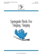 Springtide Birds Are Singing Singing by Raabe Nancy for Unison and Piano