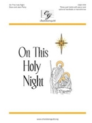 On This Holy Night by Perry Dave and Jean for 3-Part Treble and Piano
