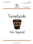 Tumefurahi We Rejoice by Perry Dave and Jean for 2-Part and Piano