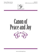 Canon of Peace and Joy by - Liebergen Patrick M - for SATB and Piano