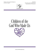 Children of the God Who Made Us by - Hopson Hal H - for 2-Part and Piano