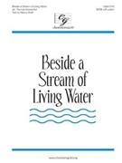 Beside a Stream of Living Water by - Keesecker Thomas - for SATB and Piano