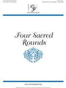 Four Sacred Rounds by Bushong Timothy G for 3-Part
