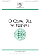 O Come All Ye Faithful by Wade John Francis - Sparkman Josh - Wade and Oakeley for SATB and Piano