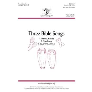 Three Bible Songs - Hallelu Hallelu - Zacchaeus - Love One Another by Traditional - Burrows Mark - for Unison and Piano