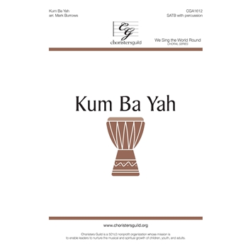 Kum Ba Yah by - Burrows Mark - for SATB and Percussion (African American spiritual)