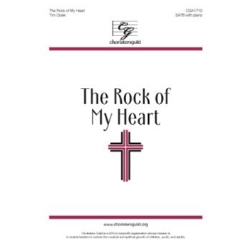 The Rock of My Heart - SATB