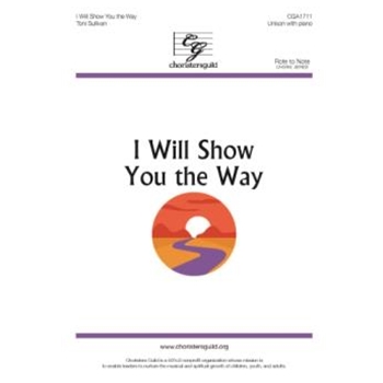 I Will Show You the Way - Unison