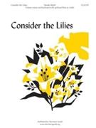 Consider the Lilies by for Unison and Piano