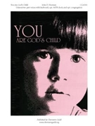 You Are God's Child by for Unison/2-Part