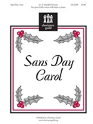 Sans Day Carol by for 2-Part