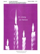 Litany For Advent by McRae Shirley for Unison/2-Part