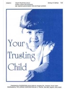 Your Trusting Child by for Unison