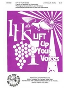 Lift Up Your Voices by for Unison/2-Part