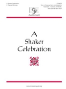 A Shaker Celebration by for 2-Part