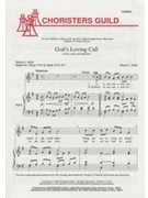God's Loving Call by Wold Wayne L for Unison