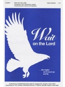 Wait on the Lord/Shepherds Awake by for Unison/2-Part