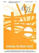 Celebrate the Risen Christ by for SAB