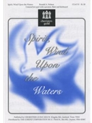 Spirit Wind upon the Waters by for Unison/2-Part