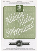 Allelu Sing Praises by for 3-Part Treble