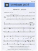 What Can I Give Him by Barham Sue and Terry for Unison