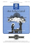 Echo Carol by Bedford Michael for 2-Part