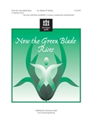 Now The Green Blade Rises by NOEL NOUVELET - McRae Shirley - John M C Crum for 2-Part