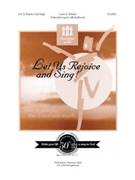 Let Us Rejoice and Sing by for Unison/2-Part