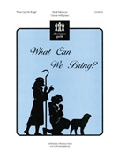 What Can We Bring? by for Unison