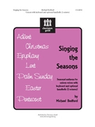 Singing The Seasons by Bedford Michael for Unison