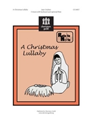 A Christmas Lullaby by for Unison