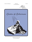 Garden Of Gethsemane by Pote Allen for SATB