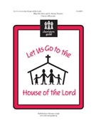 Let Us Go To The House Of The Lord by McClune/Taranto for Unison