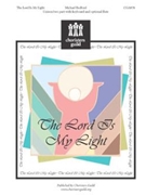 Lord Is My Light by Bedford Michael for Unison/2-Part