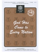 God Has Come To Every Nation by - Bedford Michael - for Unison/2-Part