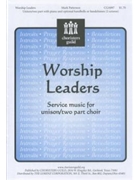Worship Leaders Volume 1 by - Patterson Mark - for Unison/2-Part (Vol 1)